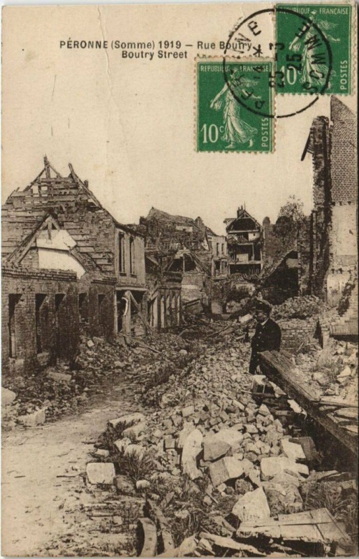 Carte postale ancienne Peronne 1919 - Rue Boutry à Péronne