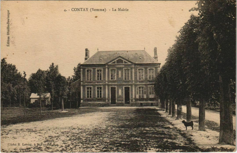 Carte postale ancienne Contay - La Mairie à Contay