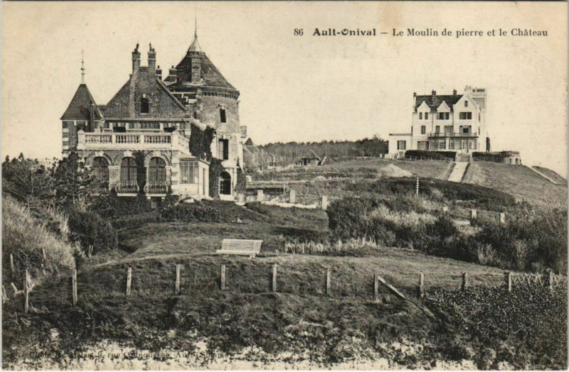 Carte postale ancienne Ault-Onival - Le Moulin de pierre et le Chateau à Ault