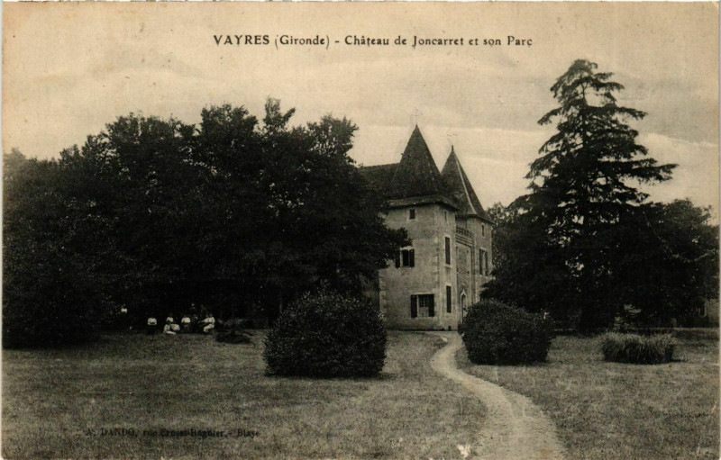 Carte postale ancienne Vayres Chateau de Joncarret et son Parc à Y