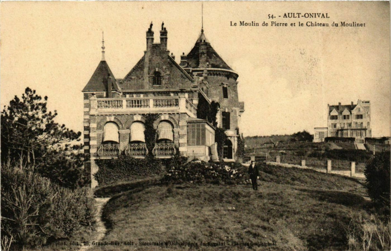 Carte postale ancienne Ault-Onival Le Moulin de Pierre Chateau à Ault