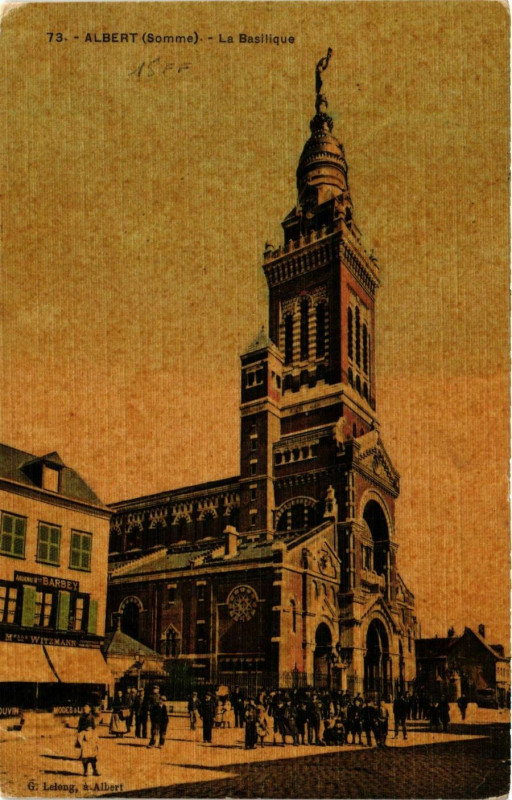 Carte postale ancienne Picardie Somme Albert La Basilique à Albert