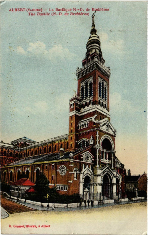 Carte postale ancienne Albert - Le Basilique N.-D. du Brebleres - The Basilic à Albert