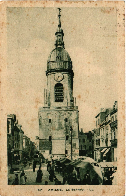 Carte postale ancienne Amiens - Le Beffroi à Amiens