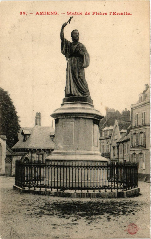 Carte postale ancienne Amiens - Statue de Pierre l'Ermite à Amiens