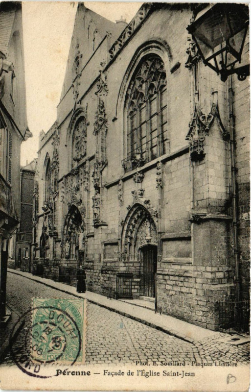 Carte postale ancienne Peronne - Facade de l'Eglise Saint-Jean à Péronne