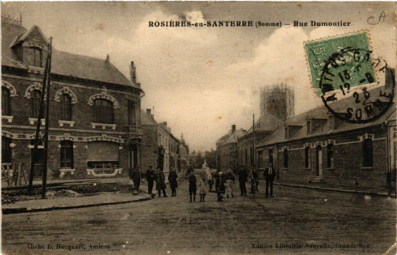 Carte postale ancienne Rosieres-en-Santerre - Rue Dumontier à Rosières-en-Santerre
