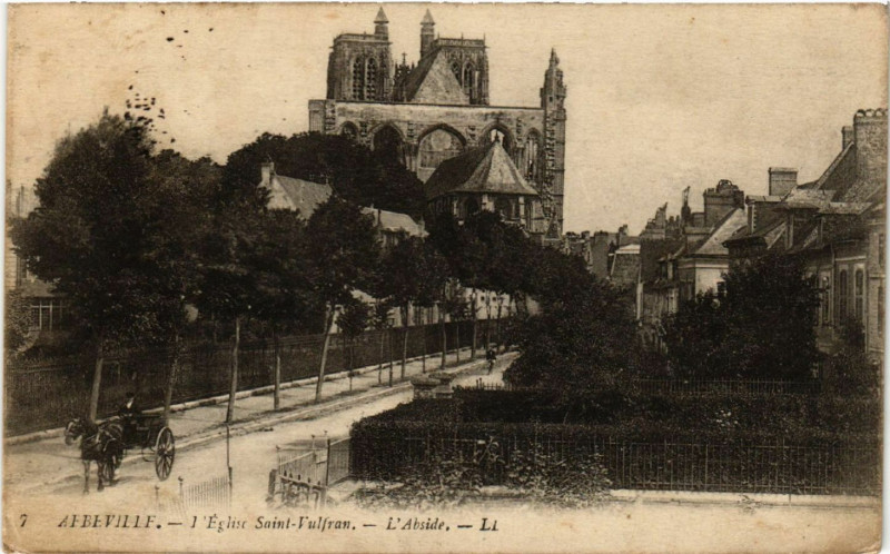 Carte postale ancienne Abbeville - L'Eglise Saint-Vulfran - L'Abside à Abbeville