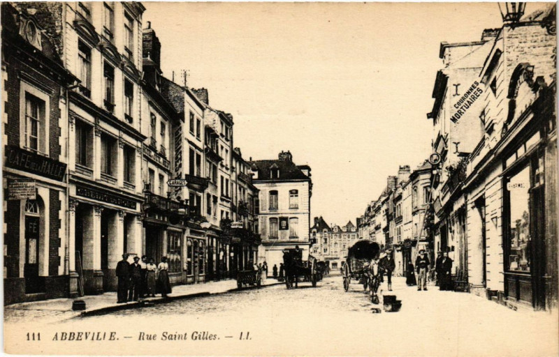 Carte postale ancienne Abbeville - Rue Saint-Gilles à Abbeville