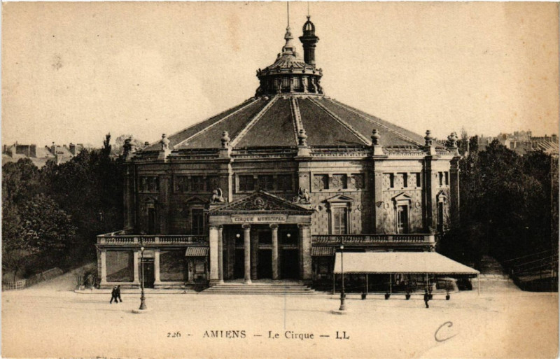 Carte postale ancienne Amiens - Le Cirque à Amiens