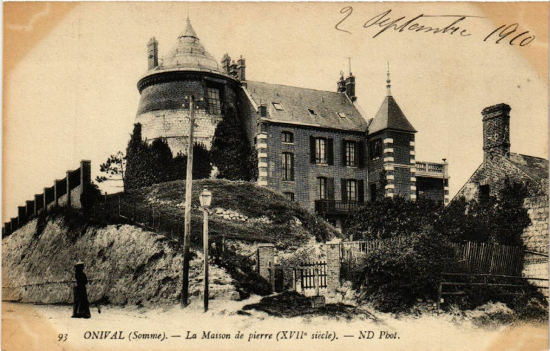 Carte postale ancienne Onival - La Maison de pierre (Xvii siecle)