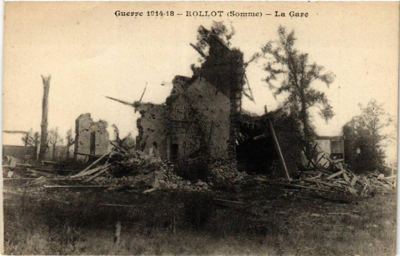 Carte postale ancienne Guerre 1914-18 - Rollot - La Gare à Rollot