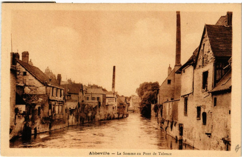Carte postale ancienne Abbeville - La Some Pont de Talence à Abbeville