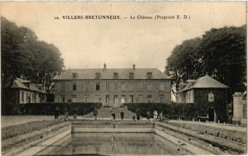 Carte postale ancienne Villers-Bretonneux - Le Chateau (Propriete E.-D.) à Villers-Bretonneux