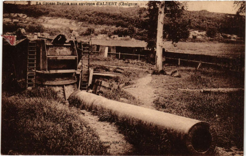 Carte postale ancienne La Grosse Bertha aux Env. d'Albert (Chuignes) à Albert