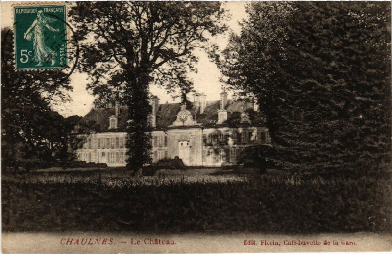 Carte postale ancienne Chaulnes - Le Chateau à Chaulnes