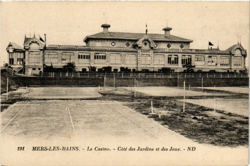 Carte postale ancienne Mers-les-Bains - Le Casino - Cote des Jardins et des Jeux à Mers-les-Bains