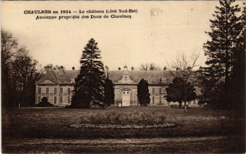 Carte postale ancienne Chaulnes en 1914 - Le chateau (cote Sud-Est) - Ancienne propriete à Chaulnes