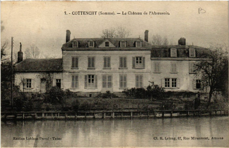Carte postale ancienne Cottenchy - Le Chateau de l'Abreuvoir à Cottenchy