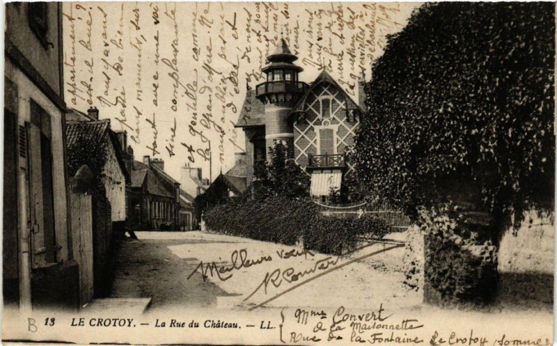 Carte postale ancienne Le Crotoy - La Rue du Chateau au Crotoy