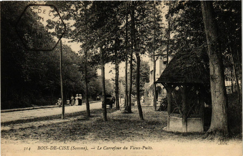 Carte postale ancienne Bois-de-Cise - Le Carrefour du Vieux-Puits