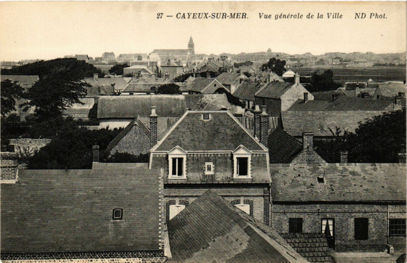 Carte postale ancienne Cayeux-sur-Mer - Vue générale de la Ville à Cayeux-sur-Mer