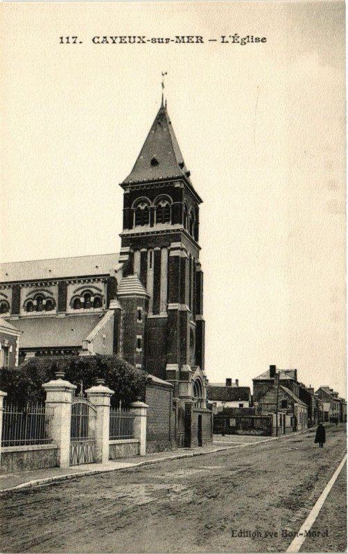Carte postale ancienne Cayeux-sur-Mer - L'Eglise à Cayeux-sur-Mer