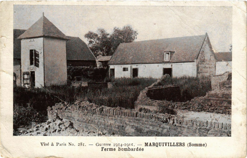 Carte postale ancienne Guerre 1914-1915 - Marquivillers - Ferme bombardée à Marquivillers