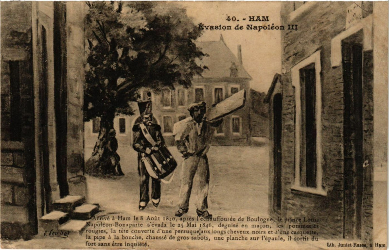 Carte postale ancienne Ham - Evasion de Napoleon Iii à Ham