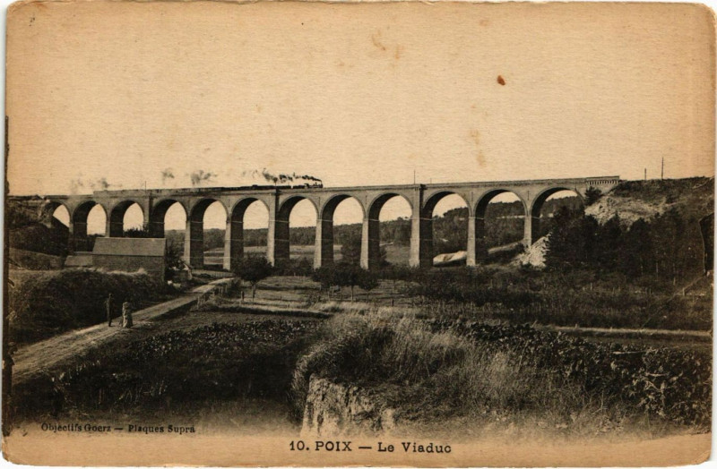 Carte postale ancienne Poix - Le Viaduc