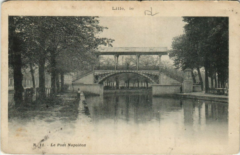 Carte postale ancienne Lille Le Pont Napoleon à Lille
