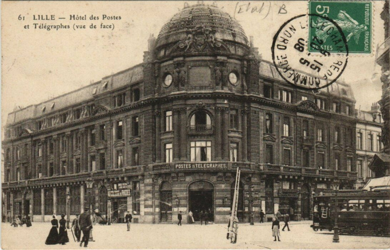Carte postale ancienne Lille Hotel des Postes et Télégraphes à Lille