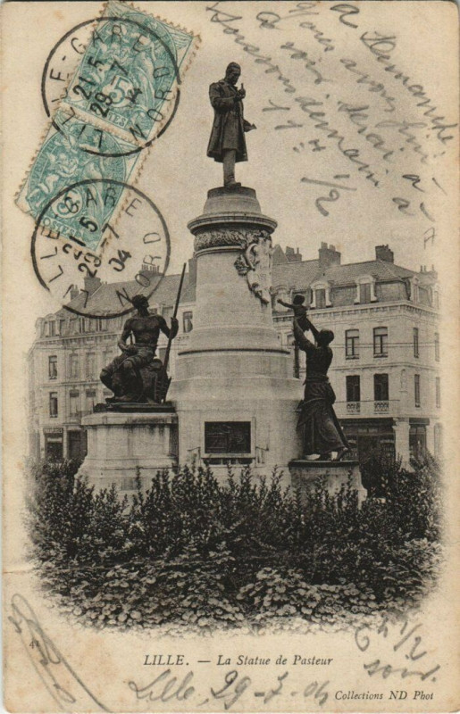 Carte postale ancienne Lille La Statue de Pasteur à Lille