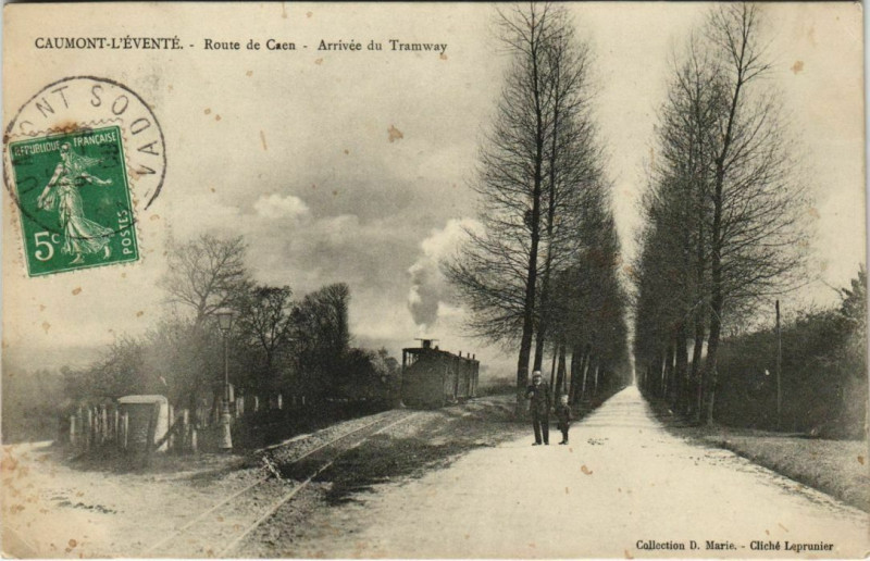 Carte postale ancienne Caumont-L'Evente Route de Caen Arrivée du Tramway à Caen