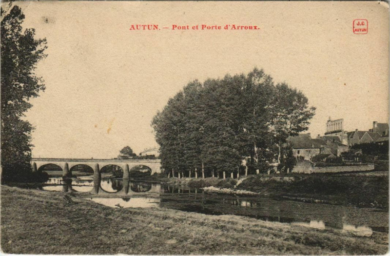 Carte postale ancienne Autun Pont et Porte d'Arroux France à Autun