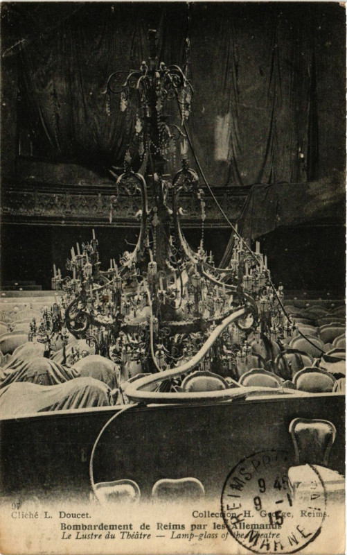Carte postale ancienne Bombardement de Reims par les Allemands - Le Lustre du Théatre à Reims