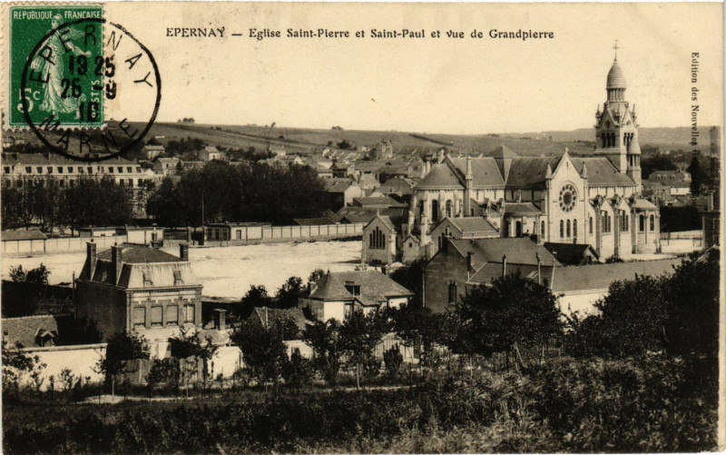 Carte postale ancienne Epernay - Eglise Saint-Pierre et Saint-Paul et Vue de Grandpierre à Épernay