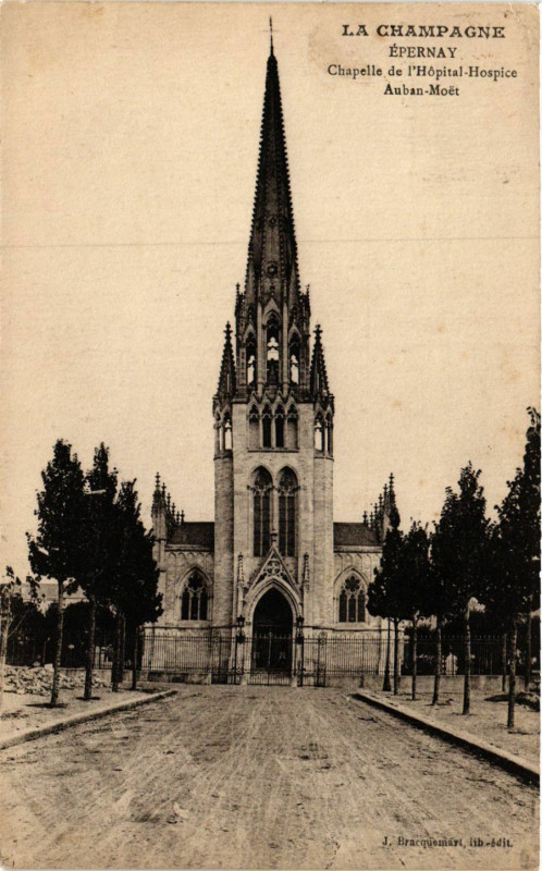 Carte postale ancienne La Champagne Epernay Chapelle de l'Hopital-Hospice Auban-Moet à Épernay
