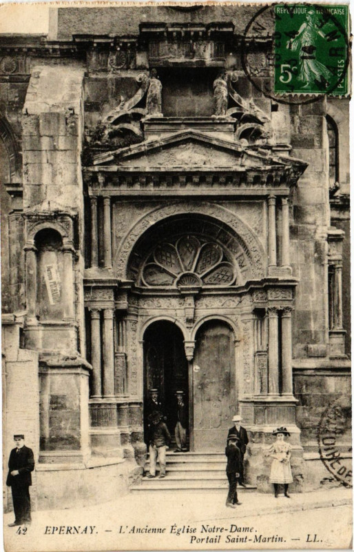 Carte postale ancienne Epernay - L'Ancienne Eglise Notre-Dame - Portail Saint-Martin à Épernay