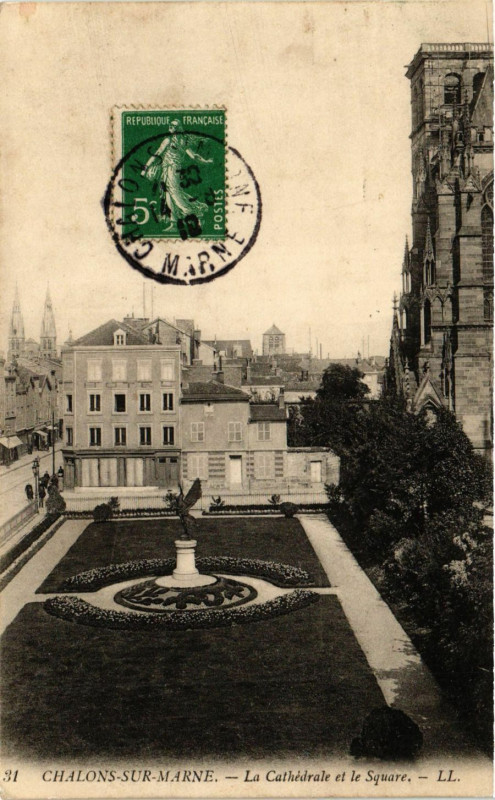 Carte postale ancienne Chalons-sur-Marne - La Cathedrale et le Square