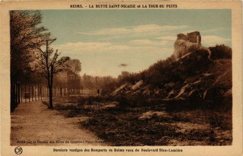 Carte postale ancienne Reims - La Butte Saint-Nicaise et la Tour du Puits-Derniers vestiges à Reims
