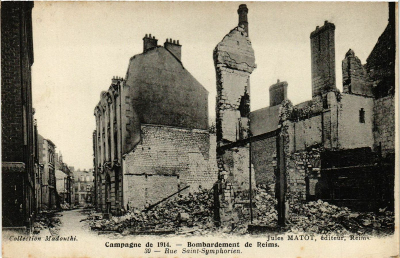 Carte postale ancienne Campagne de 1914 - Bombardement de Reims - Rue Saint-Symphorien à Reims