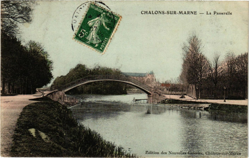 Carte postale ancienne Chalons-sur-Marne - La Passerelle