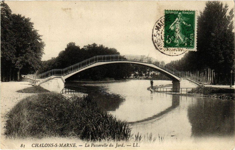 Carte postale ancienne Chalons-sur-Marne - La Passerelle du Jard