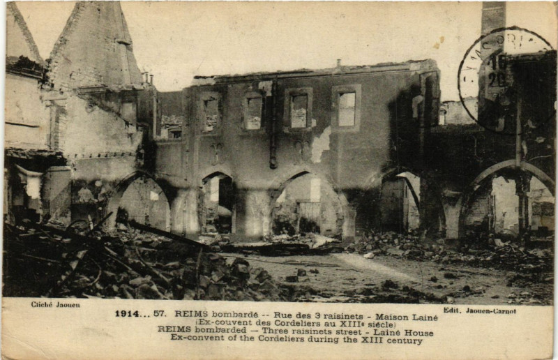 Carte postale ancienne Reims bombarde Rue des 3 raisinets Maison Laine (Ex-couvent des à Reims