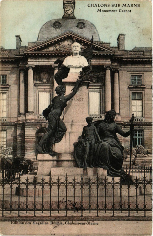 Carte postale ancienne Chalons-sur-Marne - Monument Carnot