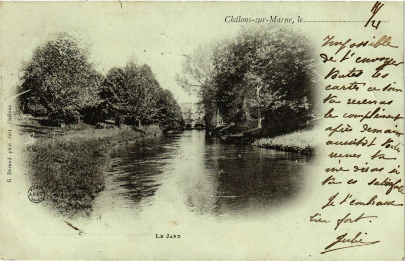 Carte postale ancienne Chalons-sur-Marne le . . . - Le Jard