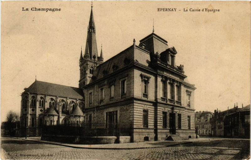 Carte postale ancienne La Champagne - Epernay - La Caisse d'epargne à Épernay