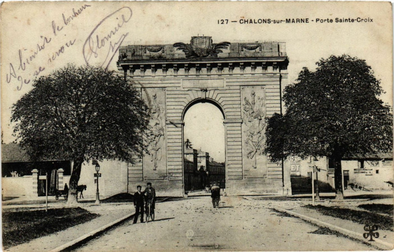 Carte postale ancienne Chalons-sur-Marne - Porte Sainte-Croix