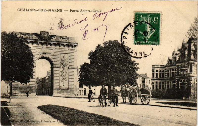 Carte postale ancienne Chalons-sur-Marne - Porte Sainte-Croix